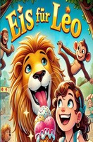 Eis FüR Leo De Uwe W. Bode Taschenbuch 80 S. Deutsch 2024 Epubli