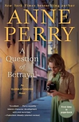Anne Perry Question of Betrayal (Taschenbuch) Elena Standish (US IMPORT)