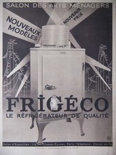PUBLICITÉ DE PRESSE 1934 FRIGÉCO RÉFRIGÉRATEUR DE QUALITÉ - ADVERTISING