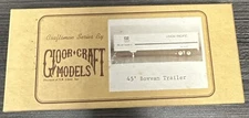 Gloor Craft Models HO Kit #3803  45’ Trailer- Undecorated NOS
