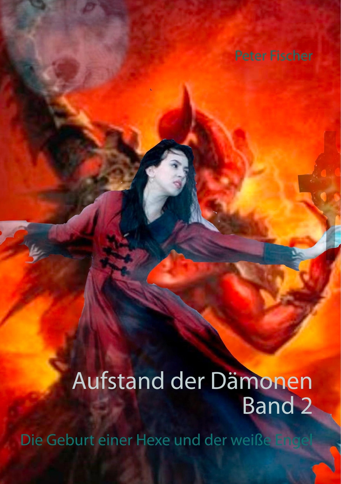 Thumbnail - Aufstand Der Dämonen. Band 2 | Peter S. Fischer | Taschenbuch |