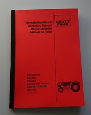 Werkstatthandbuch Fahrgestell Deutz D 2506 - D 5506, D6206 + Wartplan