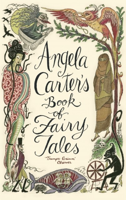 Angela Carter's Book Of Fairy Tales by Angela Carter (Hardback Book)