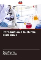 Aarju Sharma (U. A.) | Introduction à La Chimie Biologique | Taschenbuch (2025)