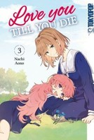 Love You Till You Die 03 | Aono, Nachi | Kartoniert | 9783842068803