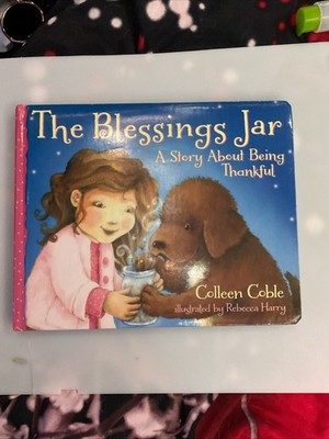 2013 Board Book Large  The Blessing Jar  A Story About Being Thankful 