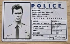 Dirty Harry Clint Eastwood Novelty ID Made on METAL/ALUMINUM