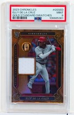 2023 Chronicles gold standard swatches Elly de la Cruz PSA 9 rookie