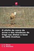L. E. Okoye (U. A.) | O Efeito Da Casca De Arroz E Das Miudezas De Trigo Nas...