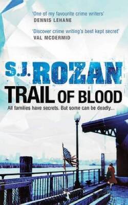 Trail of Blood (Bill Smith/Lydia Chin) - Paperback By S. J. Rozan - GOOD