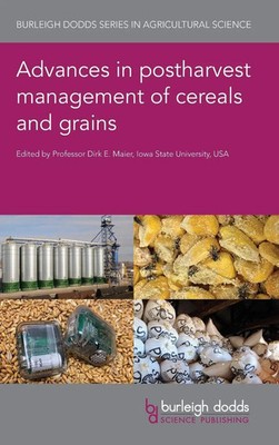 Dirk E. Maier | Advances in postharvest management of cereals and grains | Buch