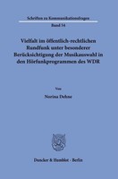 Vielfalt Im öFfentlich-Rechtlichen Rundfunk Unter Besonderer BerüCksichtigu ...