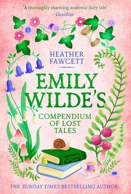 Emily Wilde's Compendium of Lost Tales | Heather Fawcett | englisch