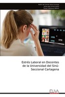 Keitlin Del Carmen Aissa Camargo | EstréS Laboral En Docentes De La...