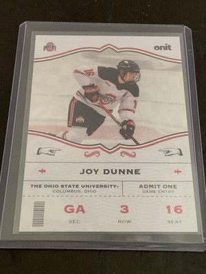 25-26 ONIT Athlete Ohio State Women s Hockey Joy Dunne General Admission GA-6