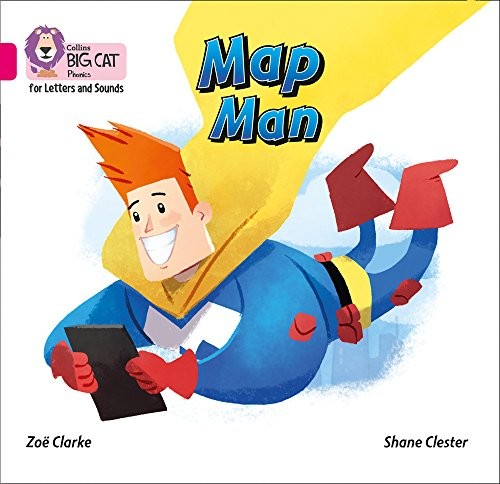 Map Man: Band 01A/Pink A (Collins Big Cat Phonics for Letters... - Clarke, Zoë