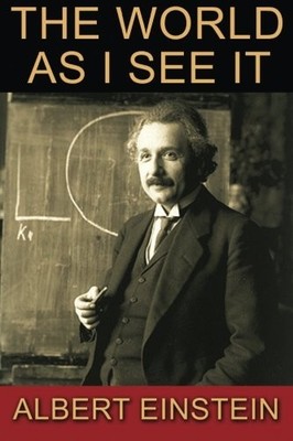 The World As I See It by Einstein, Albert Book The Fast Free Shipping