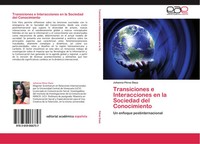 Johanna PéRez Daza | Transiciones E Interacciones En La Sociedad Del...