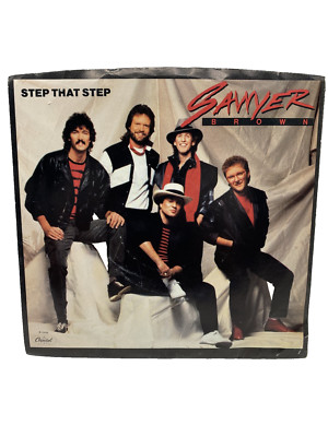 Sawyer Brown Step That Step Feel Like Me 45 RPM 1985 Vinyl LP Capitol Records