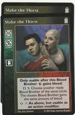 Slake the Thirst x2 Black Chantry Reprint Alternative Art Jyhad VTES