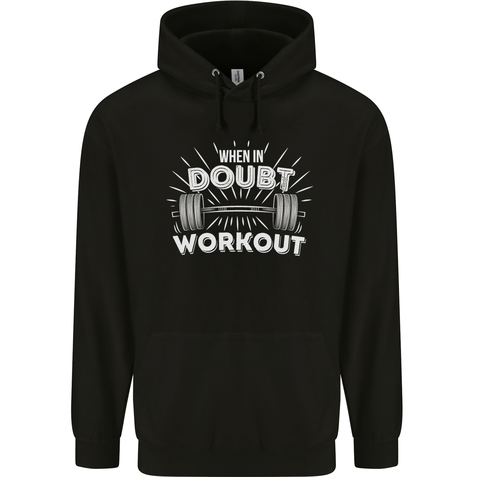 When in Doubt Workout Gym Training Top Mens 80% Cotton Hoodie