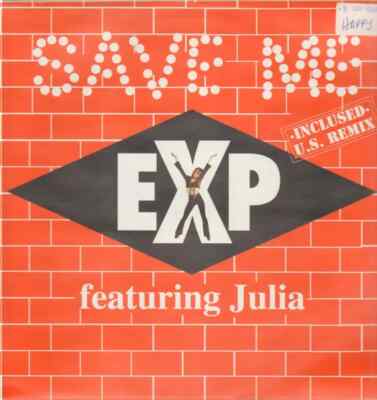 E.X.P. Featuring Julia Save Me Vinyl Single 12inch On The Beat