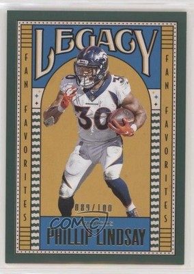 2019 Panini Legacy Fan Favorites Green 89/100 Phillip Lindsay #PL 0q3