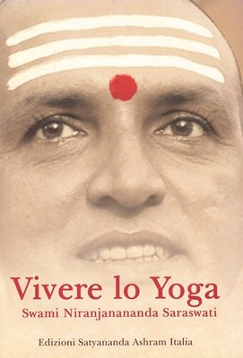 Buch - Saraswati Niranananda Swami - Yoga leben - Satyananda Ashram Ita
