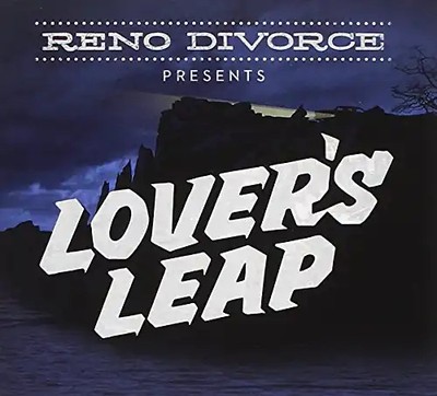 Reno Divorce - Lovers Leap