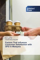 Hui Kok Tan (U. A.) | Factors That Influence Consumer Satisfaction With Ofd...