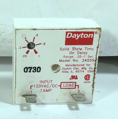 1 USED DAYTON 2A559 SOLID STATE TIMER ON DELAY ***MAKE OFFER***