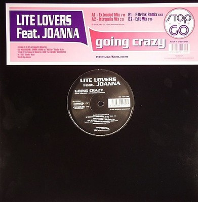 Lite Lovers Feat. Joanna - Going Crazy - Italian 12''  Vinyl - 2007 - Stop And Go