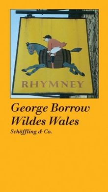 Wildes Wales von Borrow, George H. | Buch | Zustand wie neu