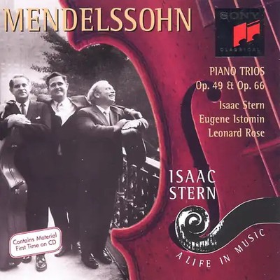 Isaac Stern - A Life In Music Vol. 20 (Klaviertrios von Mendelssohn-Bartholdy)