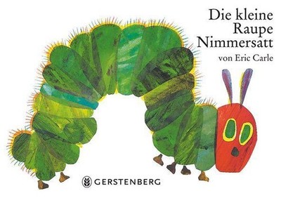 Eric Carle / Carle/Die kleine Raupe Nimmersatt.9783836941365