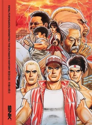 Fatal Fury/Garou Densetsu: The Ultimate History by Bitmap Books Hardcover Book