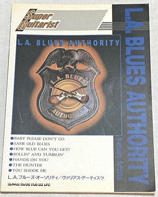 L.A.Blues Authority Gitarrenpartitur Japan Tab Brad Gillis Tonny MacAlpine Zakk