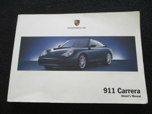 2004 Porsche 911 Carrera Owner's Manual 996 C4 Coupe Cabrio 4S