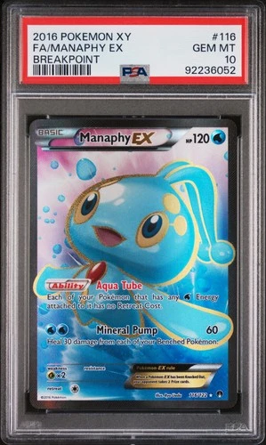 2016 POKEMON XY BREAKPOINT #116 FULL ART/MANAPHY EX PSA 10