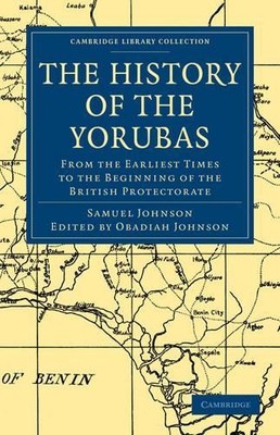 Samuel Johnson The History of the Yorubas (Taschenbuch)