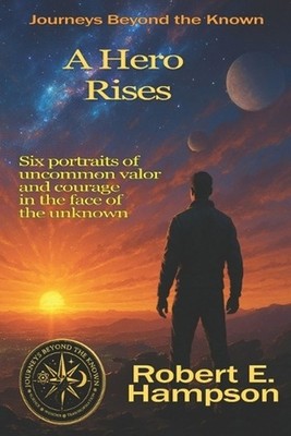 A Hero Rises by Robert E. Hampson Paperback Book