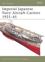 Imperial Japanese Navy Aircraft Carriers 1921-45 | Mark Stille | Englisch | Buch