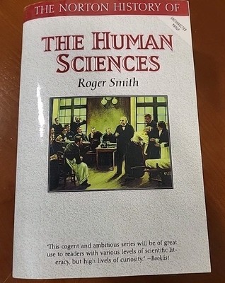 The Norton History of The Human Sciences * Uncorrected Proof *