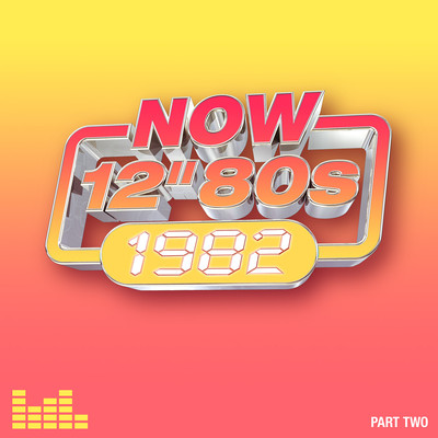 Various Artists NOW 12'' 80s: 1982 - Part 2 (CD) Album