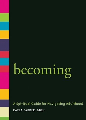 Kayla Parker Becoming (Taschenbuch)
