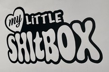 1x My Little Sh*tbox Vinyl Sticker Decal Bumper Window Camper Car Van 7x4inch