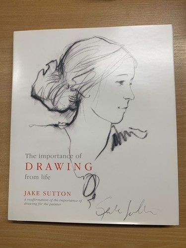 2005 1. Auflage "Die Bedeutung des Zeichnens aus dem Leben" Jake Sutton 2,4 kg Buch (EV5)