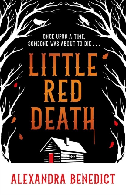 Alexandra Benedict Unisex Multicolor Little Red Death : A Mind-Bending Murder Mystery Like Nothing - Image 3