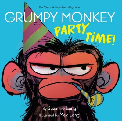 Grumpy Monkey Party Time by Suzanne Lang 9780593306208