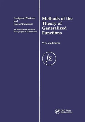 Methods of the Theory of Generalized Functions V. S. Vladimirov Taschenbuch 2019